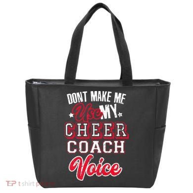 Cheerleading Coach Don't Make Me Use My Cheer Coach Voice Tote Bag