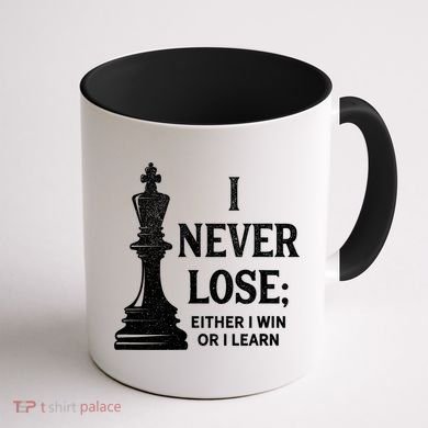 Classic Chess Design Gift I Never Lose I Either Win Or Learn Gift Coffee Mug back