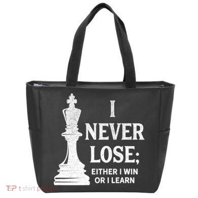 Classic Chess Design Gift I Never Lose I Either Win Or Learn Gift Tote Bag