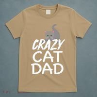 Crazy Cat Dad Funny Fathers Day Kitten Dads Tee T-Shirt thumb 5