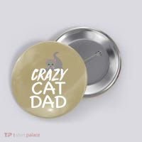 Crazy Cat Dad Funny Fathers Day Kitten Dads Tee Button thumb 0