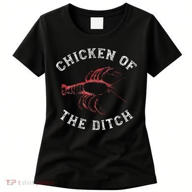 Crawfish Chicken Ditch Retro Cajun Food Gift Women's T-Shirt
