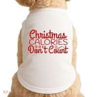 Christmas Calories Don't Count Funny Doggie Tank thumb 0