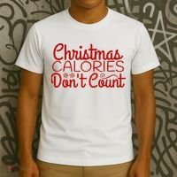 Christmas Calories Don't Count Funny T-Shirt thumb 3