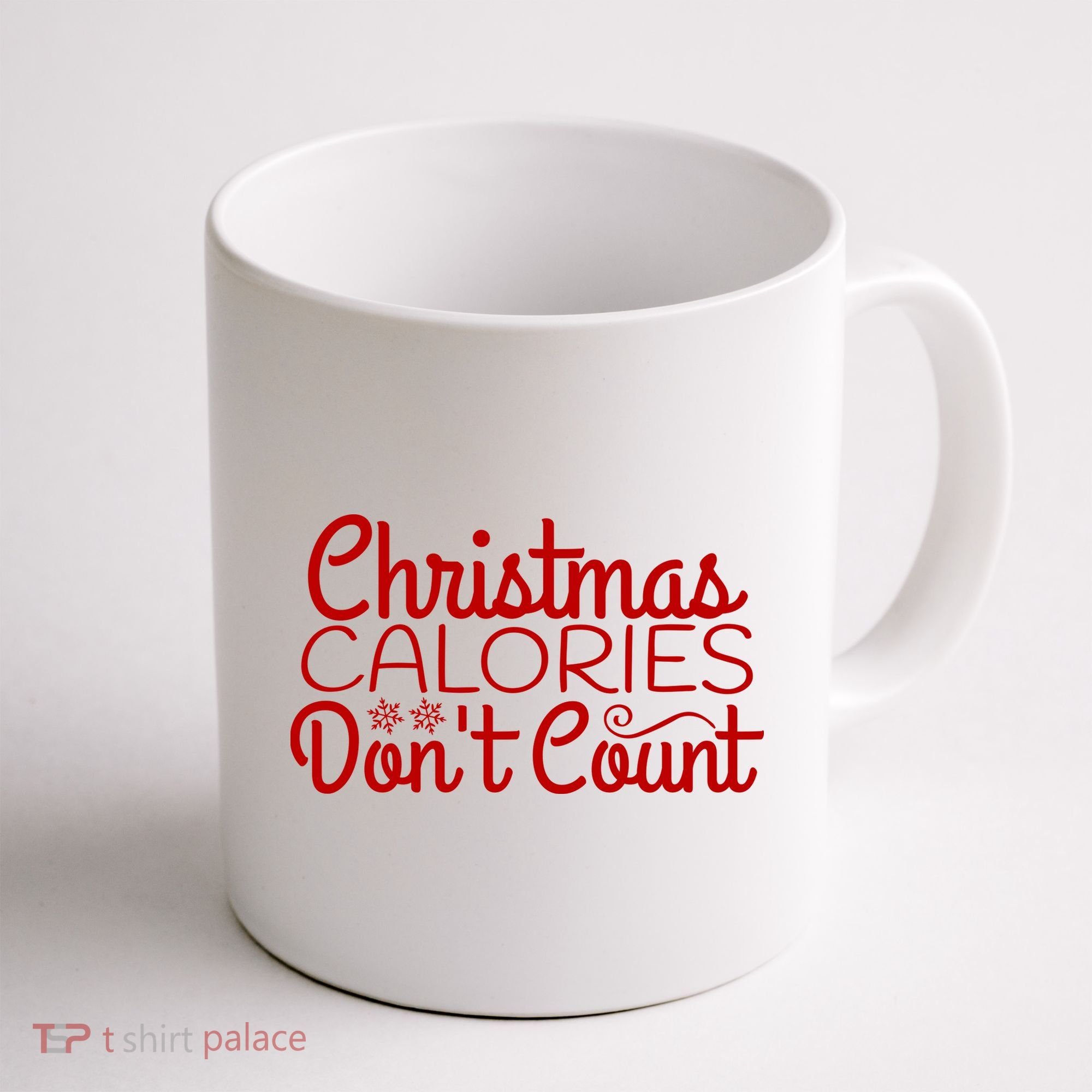 Christmas Calories Don't Count Funny Coffee Mug