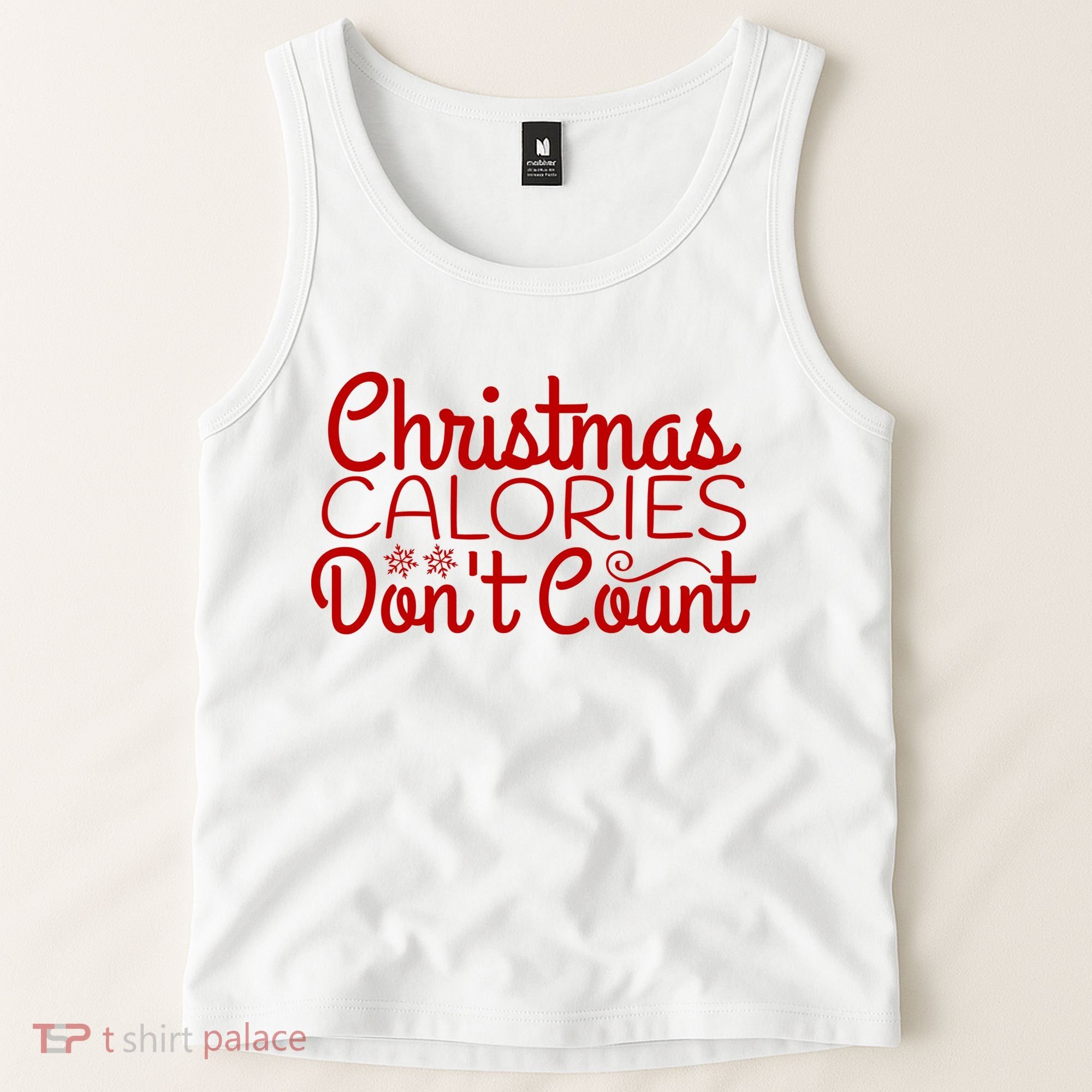 Christmas Calories Don't Count Funny Tank Top