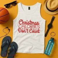 Christmas Calories Don't Count Funny Tank Top thumb 4