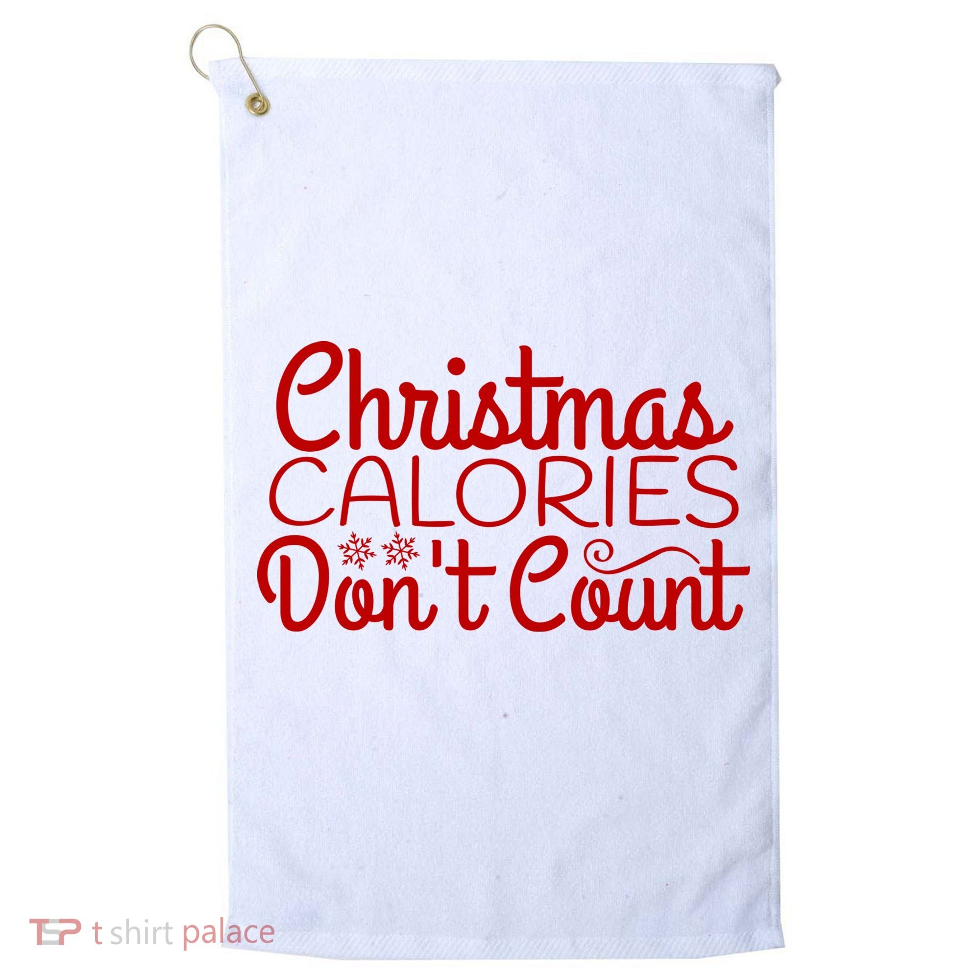 Christmas Calories Don't Count Funny Golf Towel