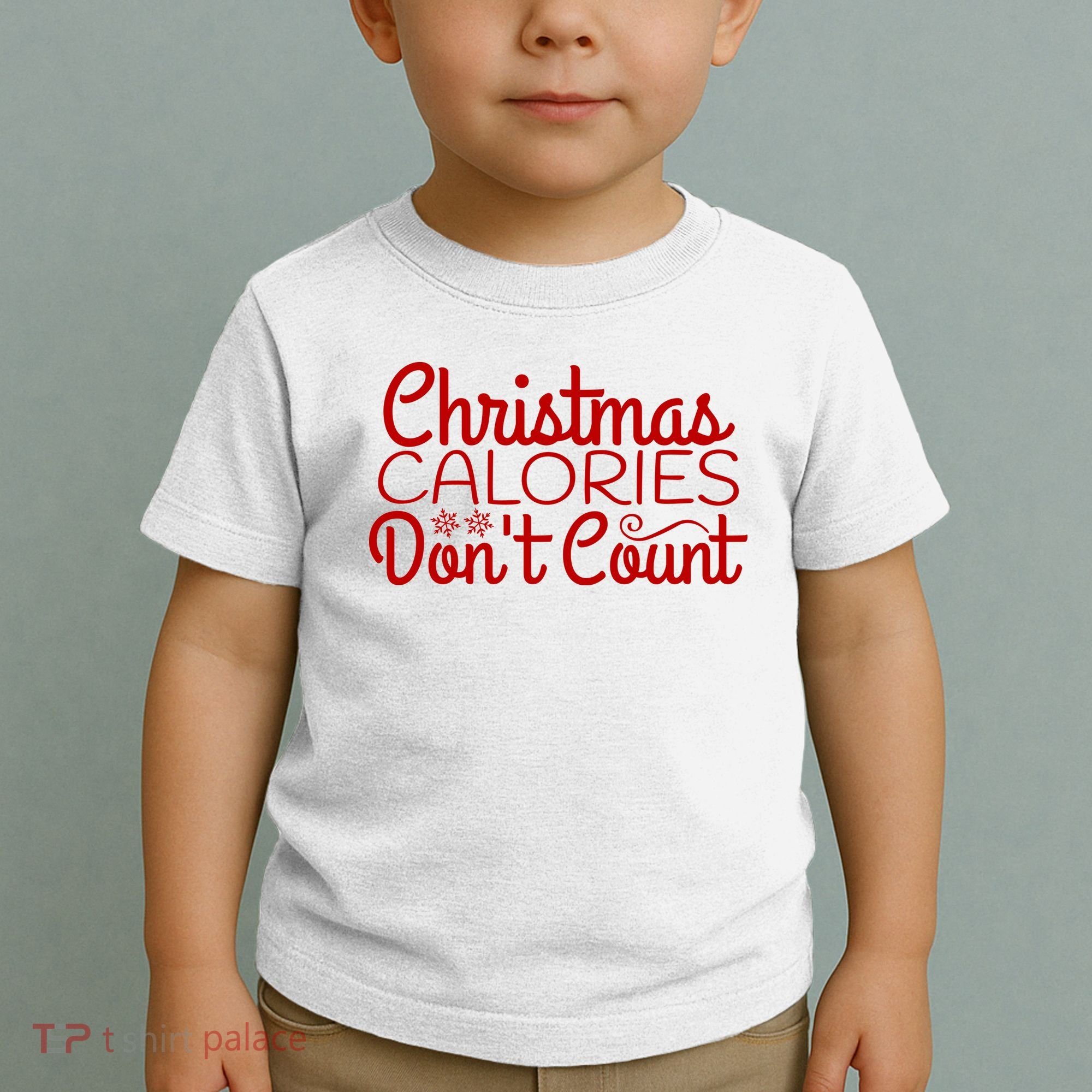 Christmas Calories Don't Count Funny Toddler T-Shirt