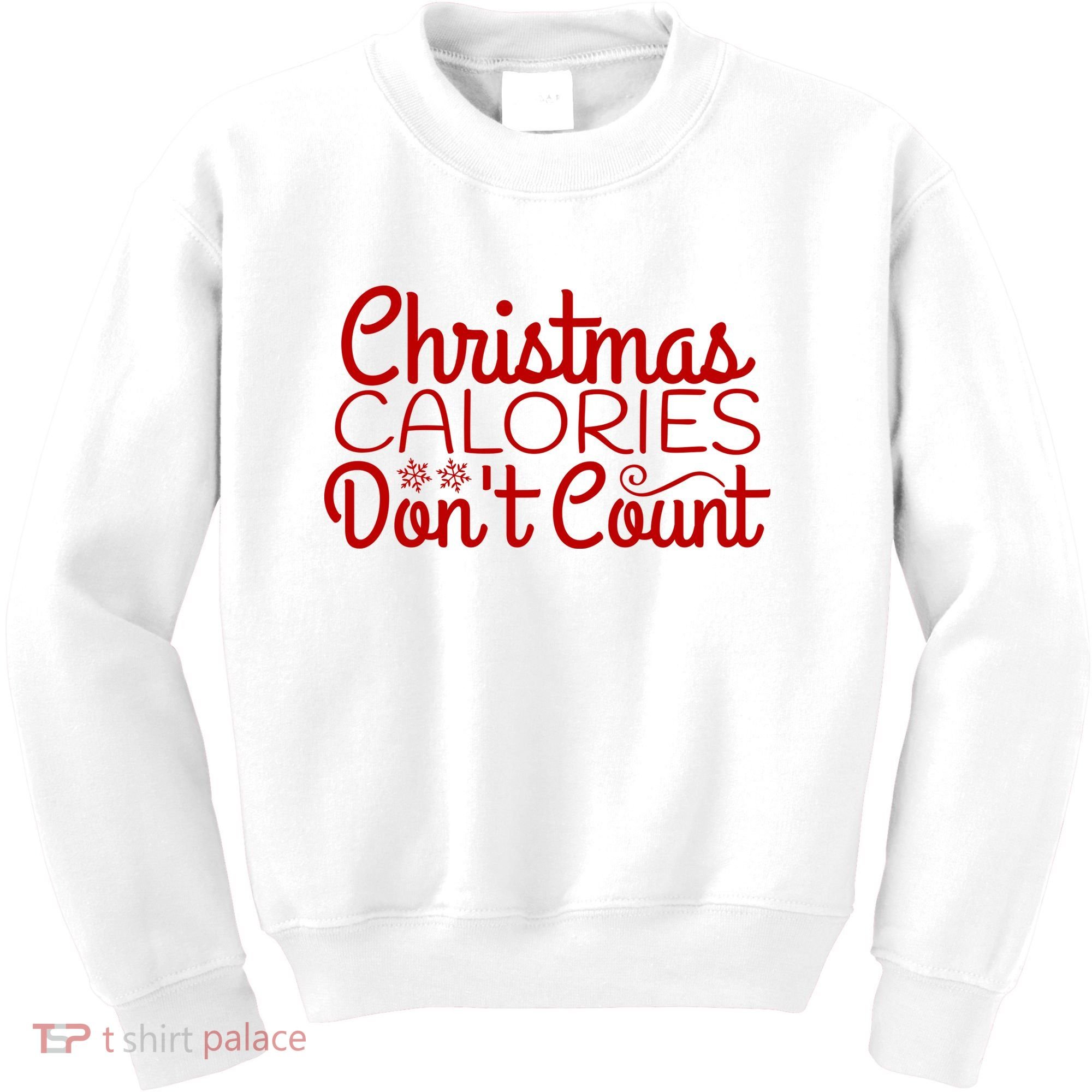 Christmas Calories Don't Count Funny Kids Sweatshirt