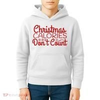 Christmas Calories Don't Count Funny Kids Hoodie thumb 4