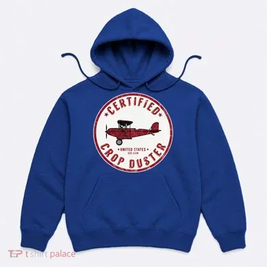 Certified Crop Duster Planes And Aerial Hoodie