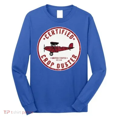 Certified Crop Duster Planes And Aerial Long Sleeve Shirt