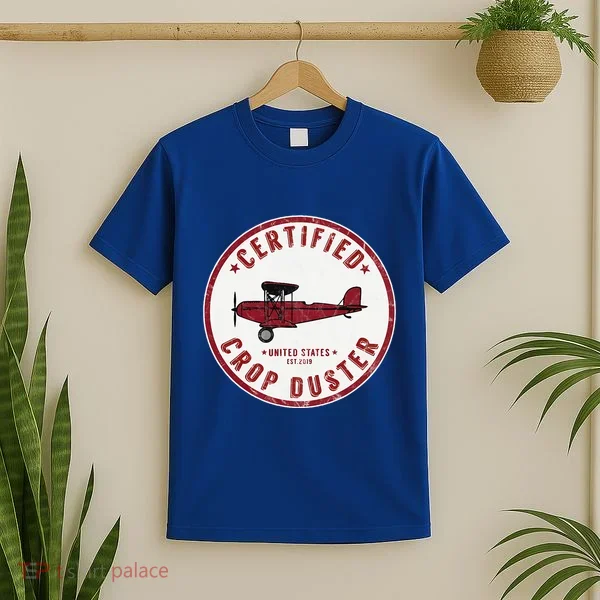 Certified Crop Duster Planes And Aerial T-Shirt