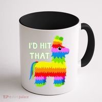 Costume Cinco De Mayo Funny Ideas I'd Hit That Pinata Coffee Mug thumb 1