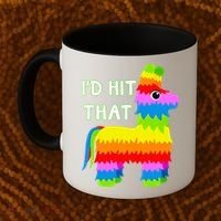 Costume Cinco De Mayo Funny Ideas I'd Hit That Pinata Coffee Mug thumb 2