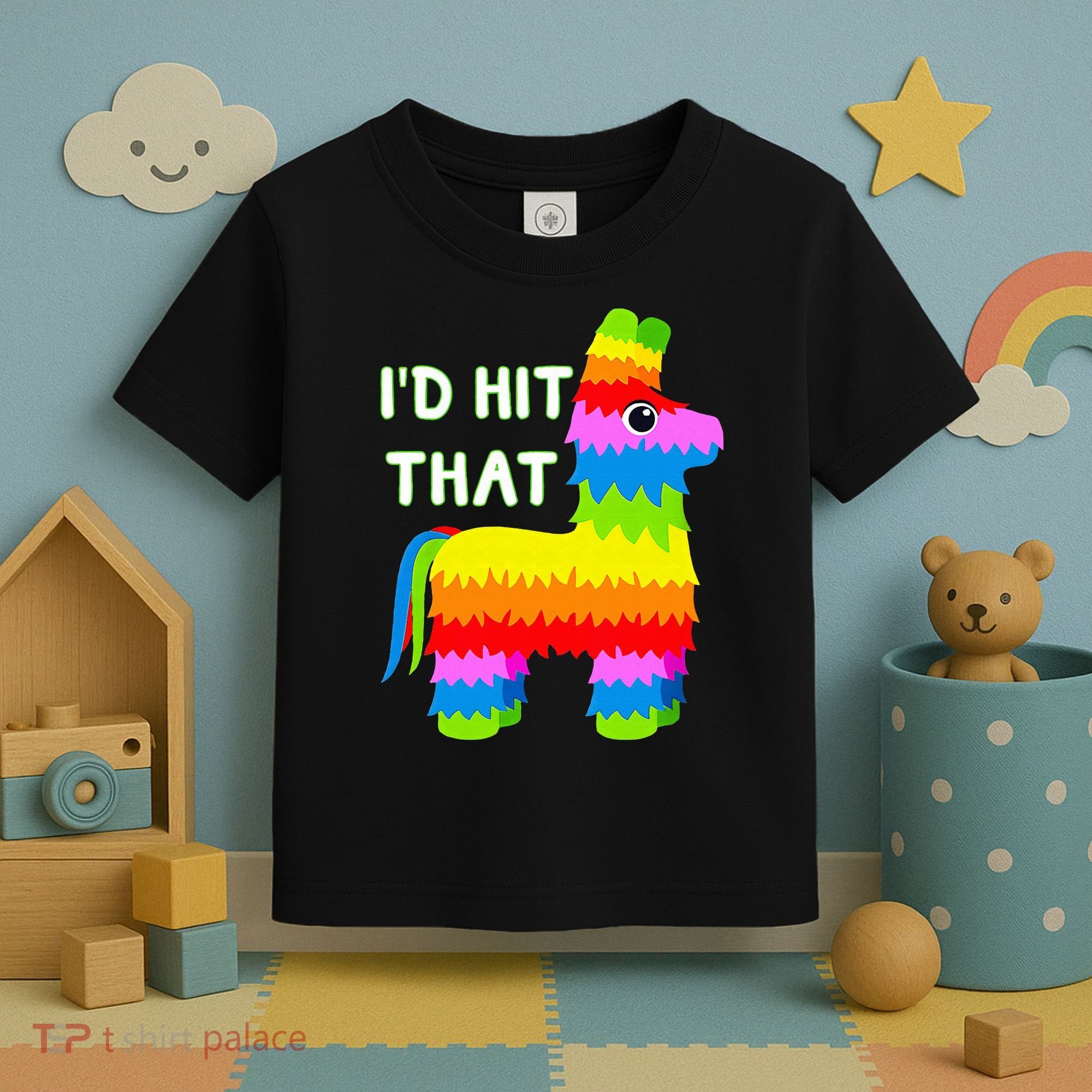 Costume Cinco De Mayo Funny Ideas I'd Hit That Pinata Toddler T-Shirt