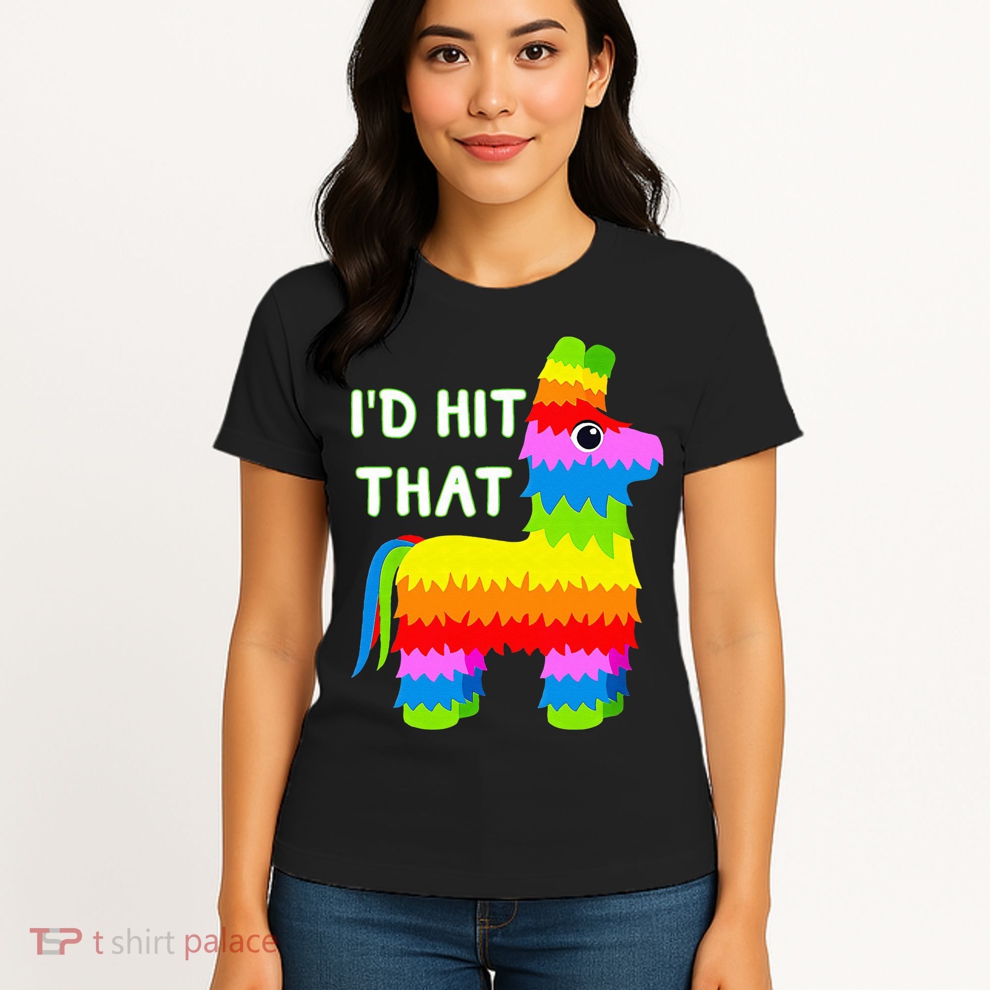 Costume Cinco De Mayo Funny Ideas I'd Hit That Pinata Women's T-Shirt