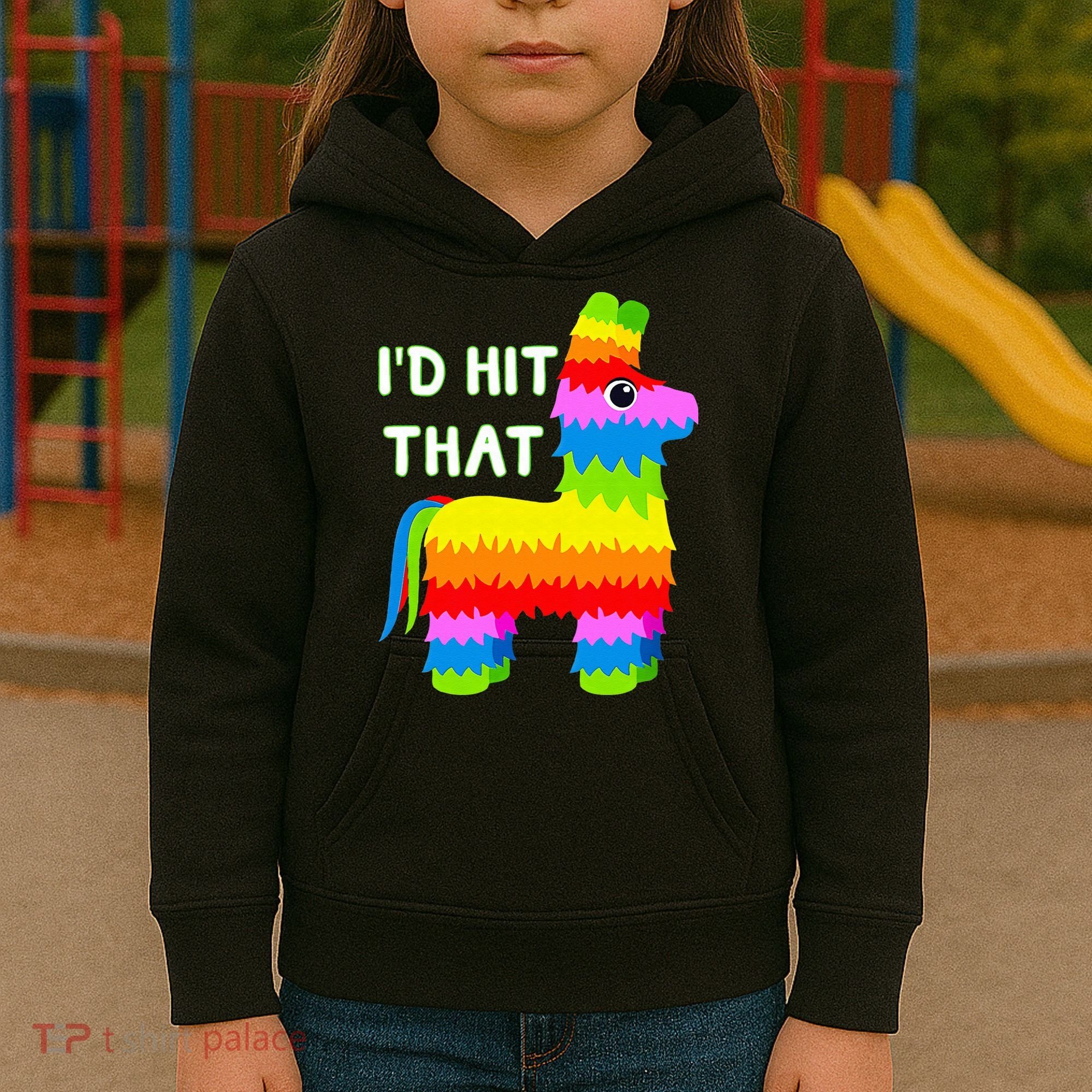 Costume Cinco De Mayo Funny Ideas I'd Hit That Pinata Kids Hoodie
