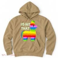 Costume Cinco De Mayo Funny Ideas I'd Hit That Pinata Hoodie thumb 0
