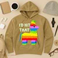Costume Cinco De Mayo Funny Ideas I'd Hit That Pinata Hoodie thumb 3