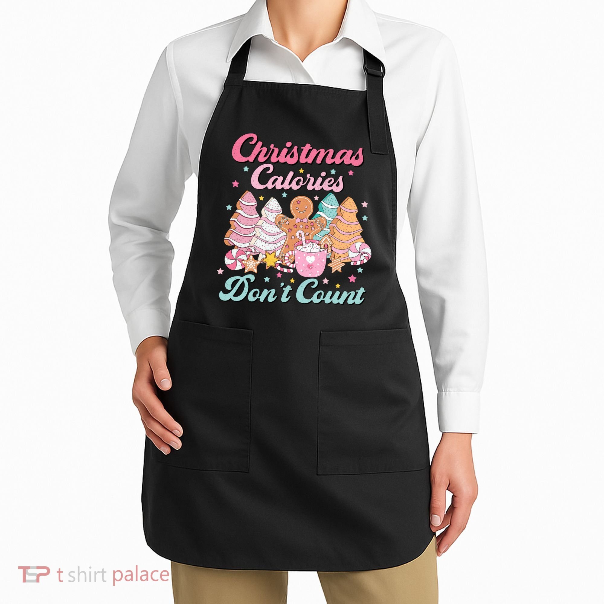 Christmas Calories Dont Count Funny Holiday Apron