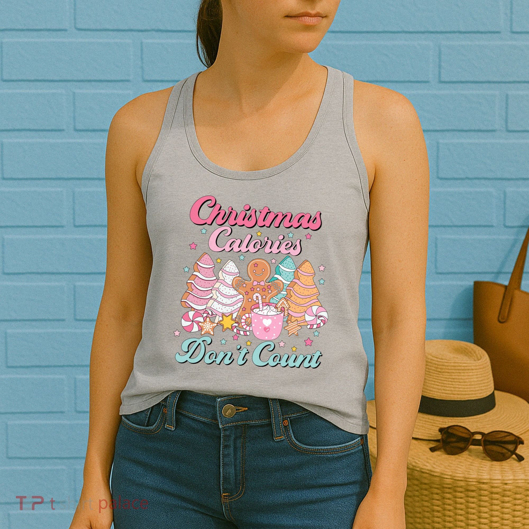 Christmas Calories Dont Count Funny Holiday Women's Tank Top