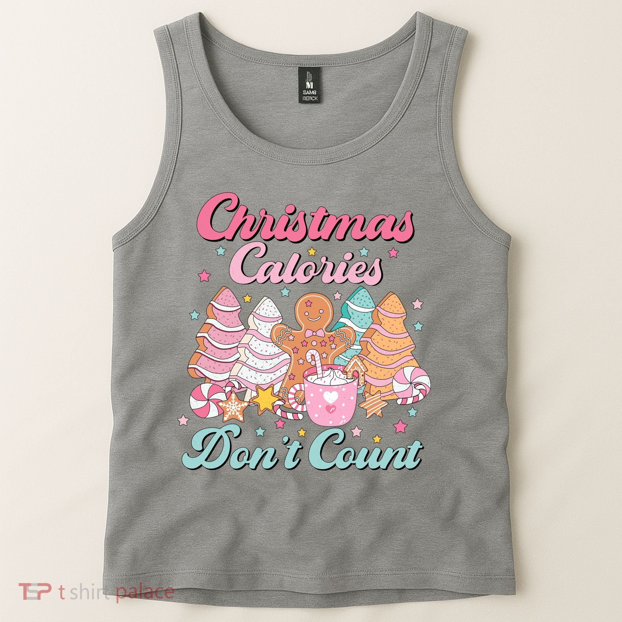 Christmas Calories Dont Count Funny Holiday Tank Top