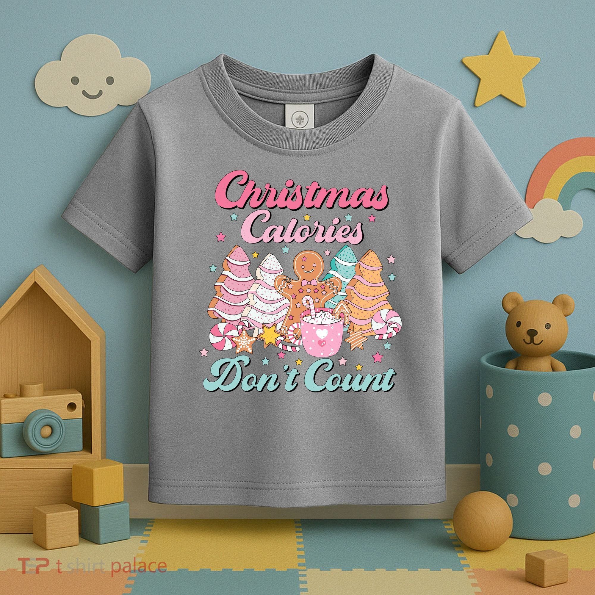 Christmas Calories Dont Count Funny Holiday Toddler T-Shirt