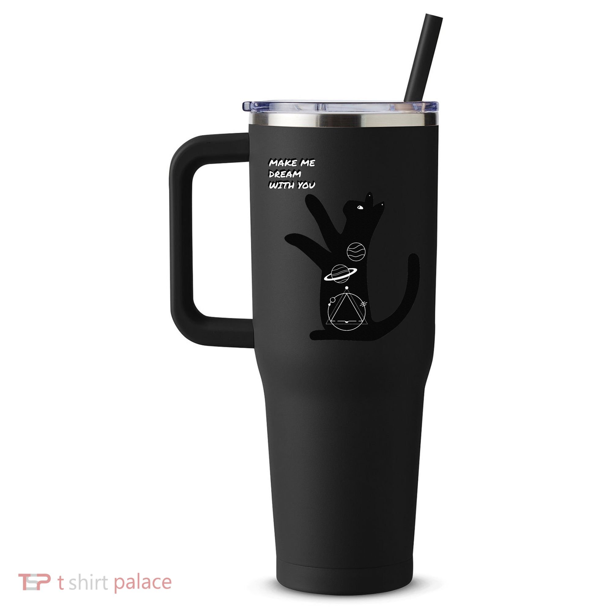 Cosmic Cat Dream Make Me Dream With You 40oz Vacuum Insulated Stainless Steel Travel Tumbler
