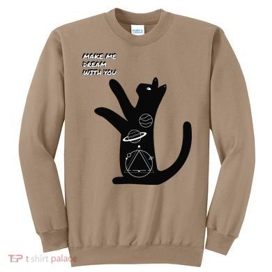 Cosmic Cat Dream Make Me Dream With You Sweatshirt