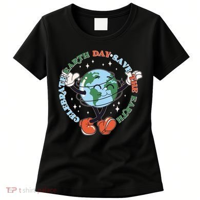 Cute Celebrate Earth Day Save The Earth Women's T-Shirt