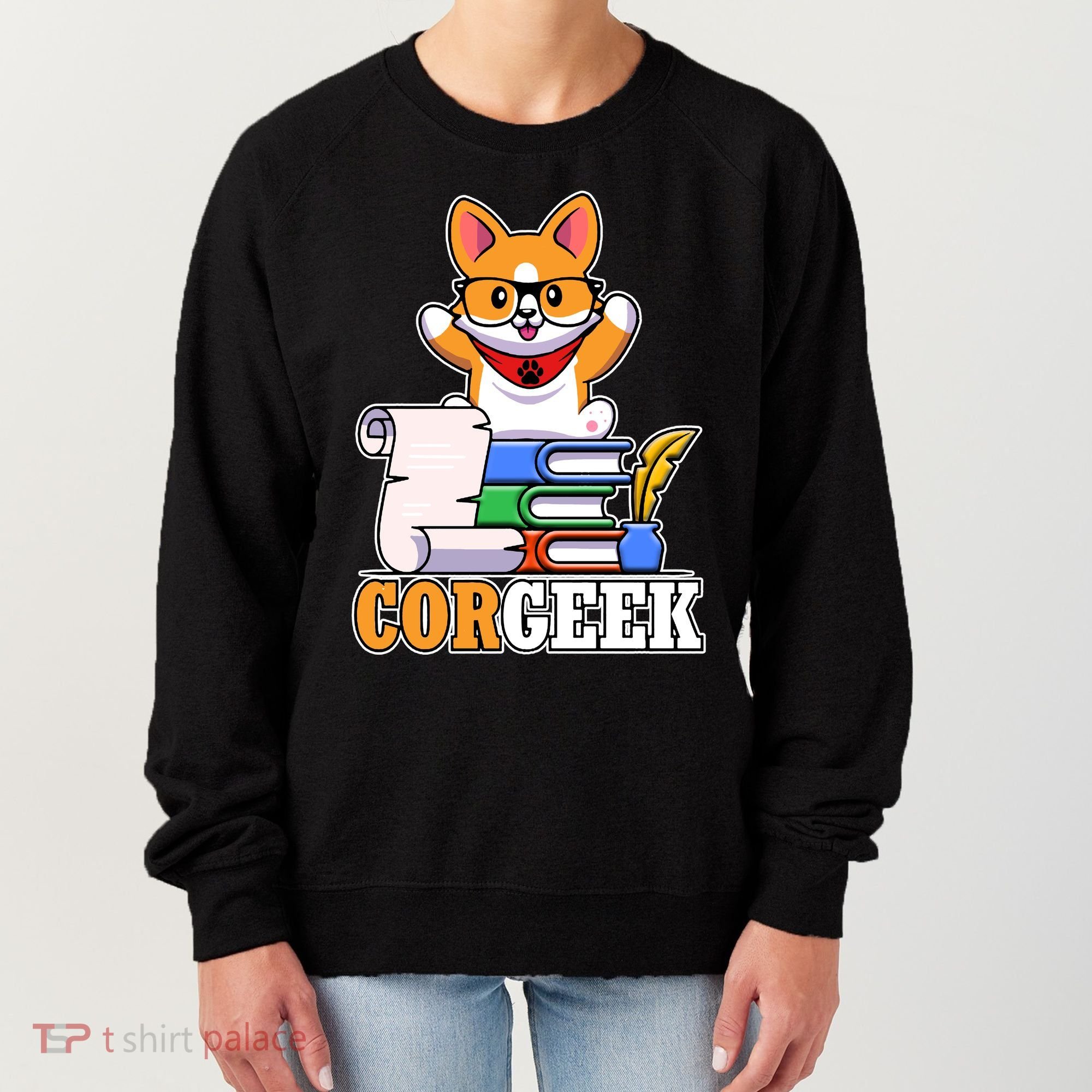 CORGEEK Cute Educated Corgi Women's Sweatshirt