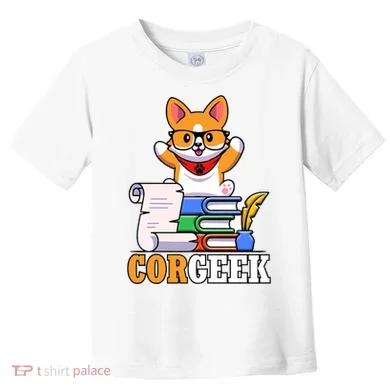 CORGEEK Cute Educated Corgi Toddler T-Shirt