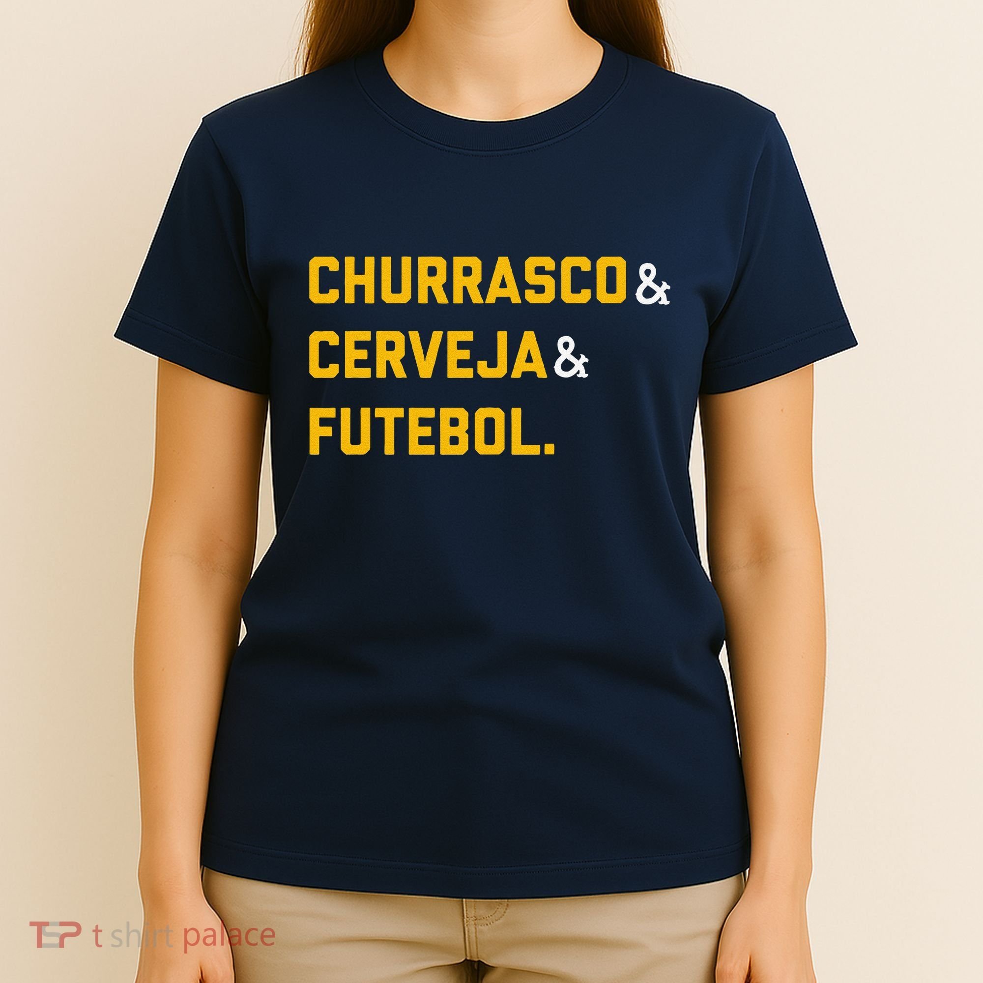 Churrasco Cerveja E Futebol Brazil Soccer Brasil T-Shirt