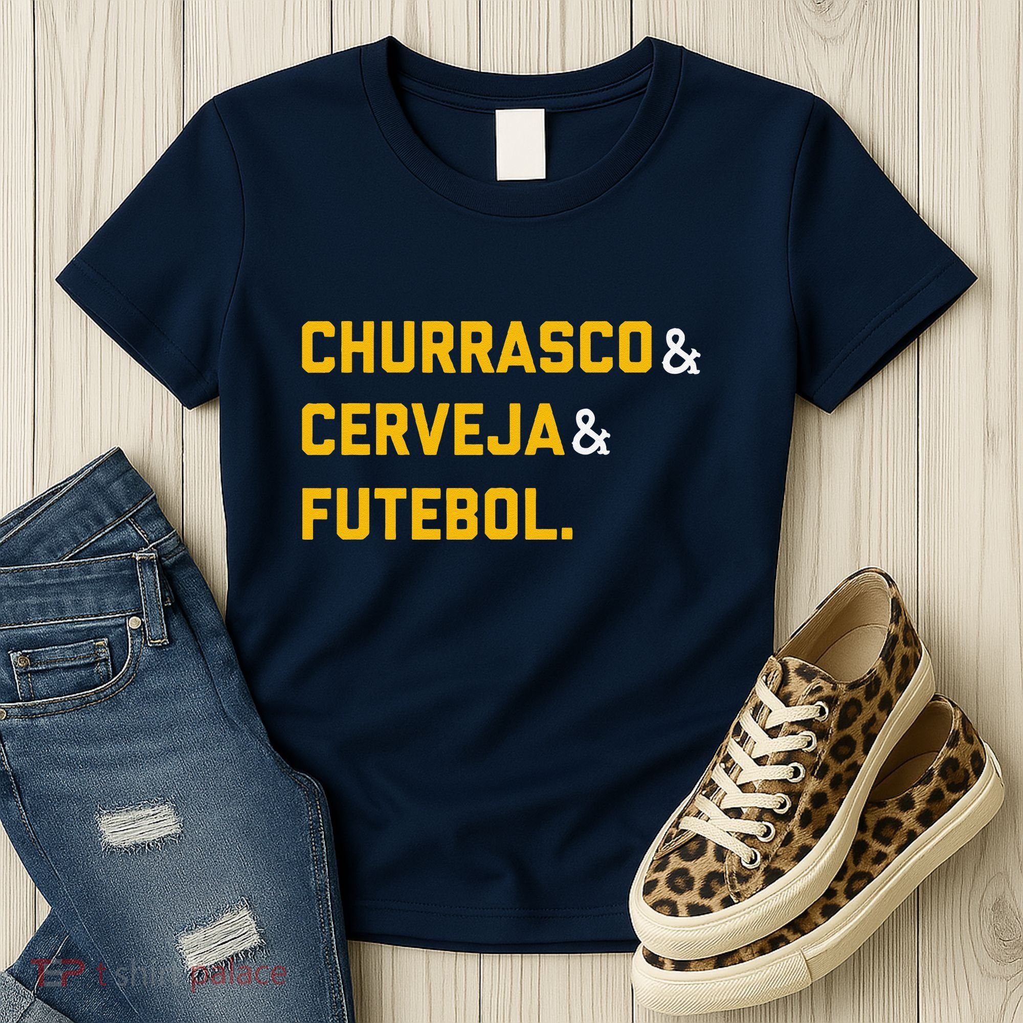 Churrasco Cerveja E Futebol Brazil Soccer Brasil Women's T-Shirt