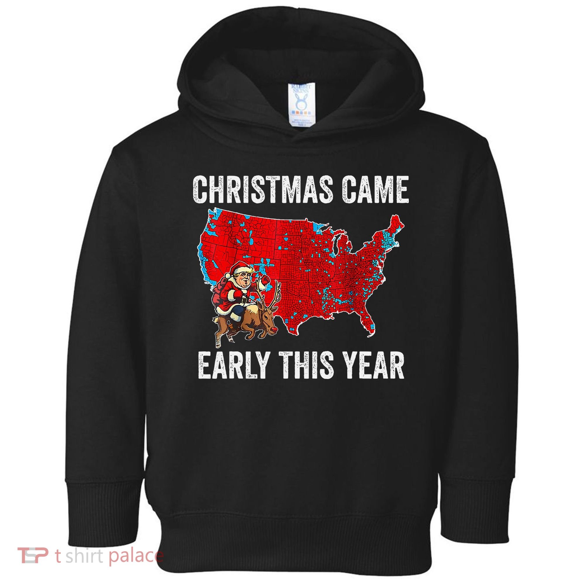 Christmas Came Early This Year Electoral Map Toddler Hoodie