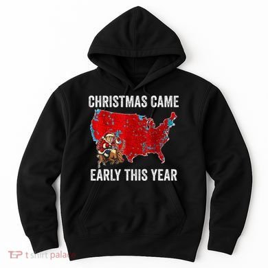 Christmas Came Early This Year Electoral Map Hoodie