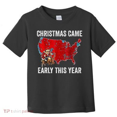 Christmas Came Early This Year Electoral Map Toddler T-Shirt