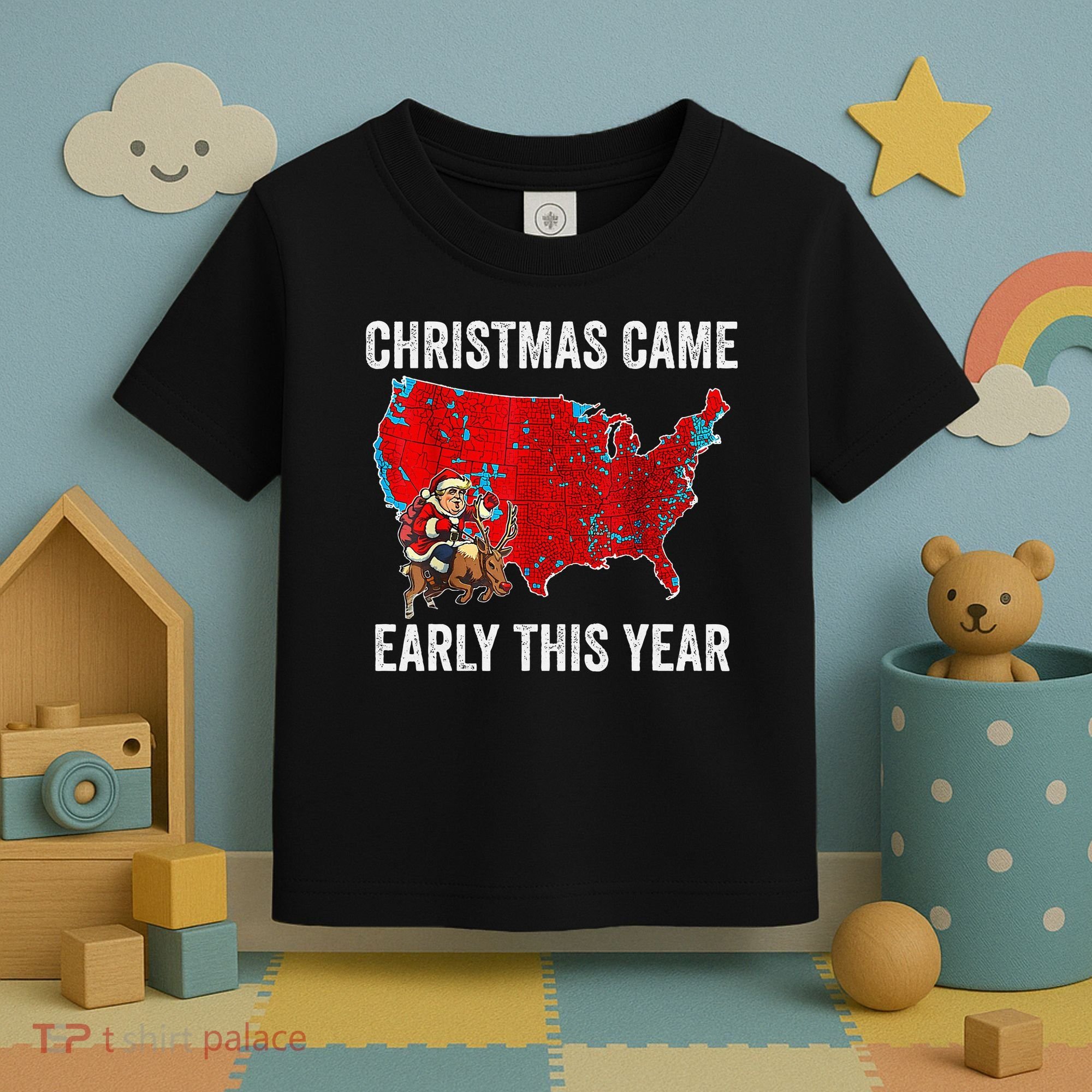 Christmas Came Early This Year Electoral Map Toddler T-Shirt