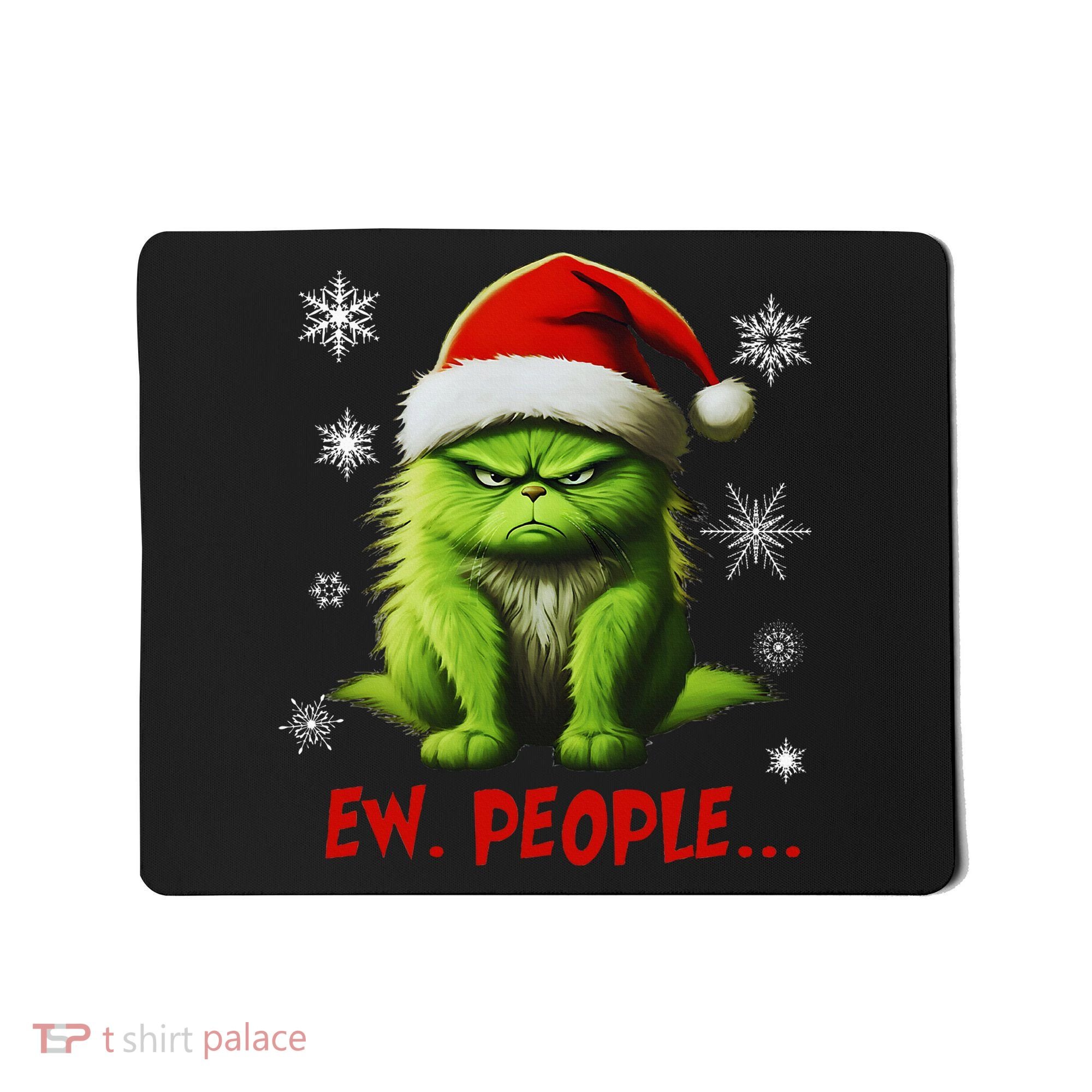 Christmas Cat Ew People Meowy Cat Lovers Mousepad