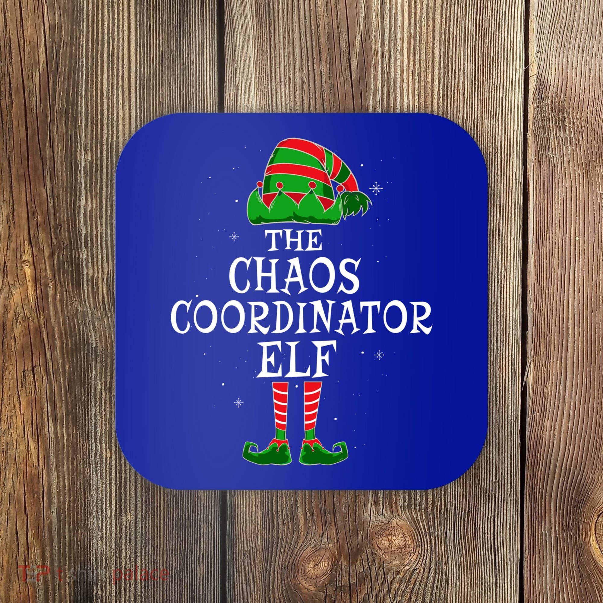Chaos Coordinator Elf Group Matching Family Christmas Funny Gift Coaster