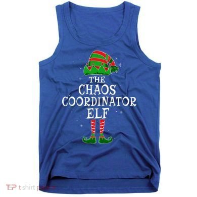 Chaos Coordinator Elf Group Matching Family Christmas Funny Gift Tank Top