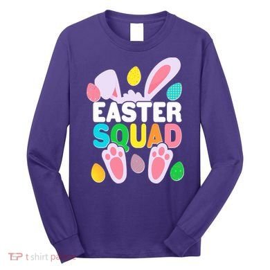 Cute Colorful Easter Squad Easter Bunny Rabbit Eggs Long Sleeve Shirt