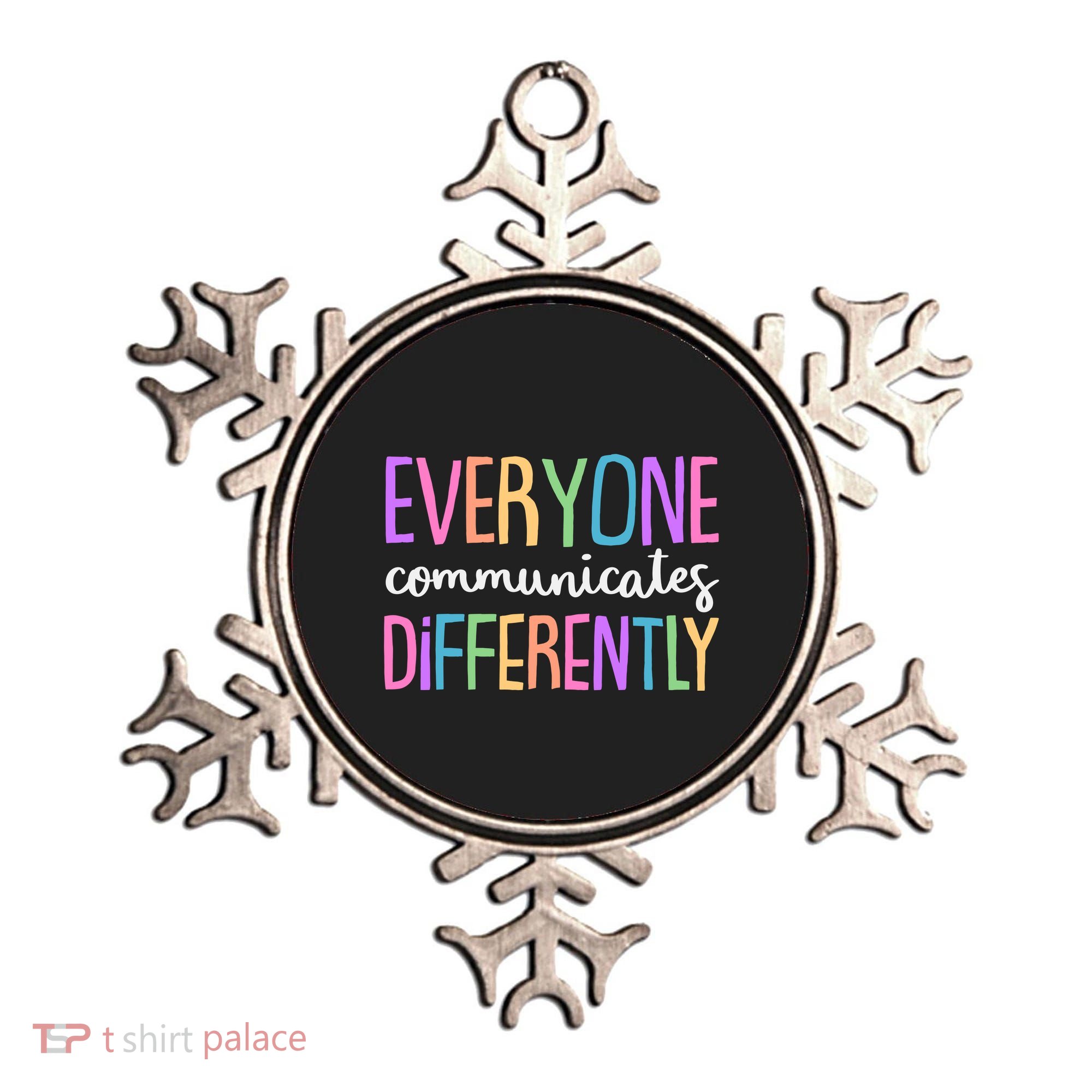 Colorful Cute Everyone Communicates Differently Ornament