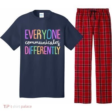 Colorful Cute Everyone Communicates Differently Pajama Set
