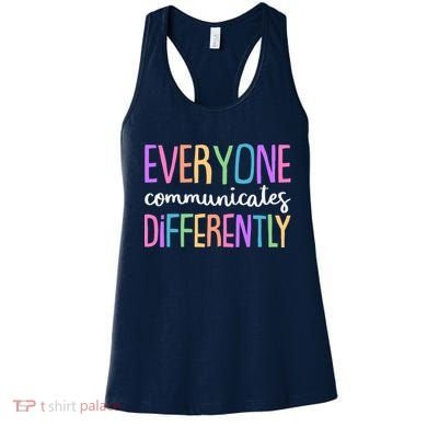 Colorful Cute Everyone Communicates Differently Women's Tank Top