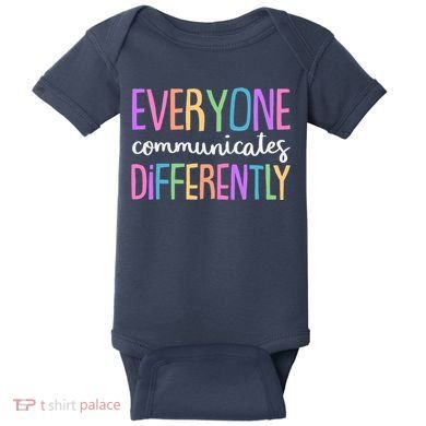 Colorful Cute Everyone Communicates Differently Baby Bodysuit