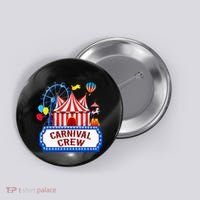 Carnival Crew For Carnival Birthday Theme Party Matching Button thumb 0