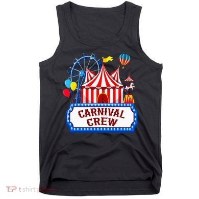 Carnival Crew For Carnival Birthday Theme Party Matching Tank Top